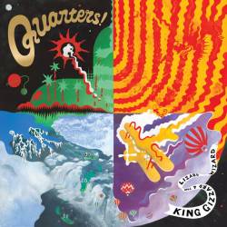 King Gizzard and the Lizard Wizard : Quarters!